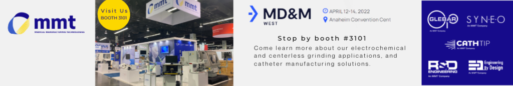 , MMT To Showcase Catheter And Guidewire Manufacturing Solutions At MD&#038;M West